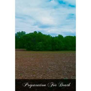 Preparation For Death