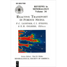 Reactive Transport in Porous Media