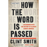 How the Word Is Passed: A Reckoning with the History of Slavery Across America