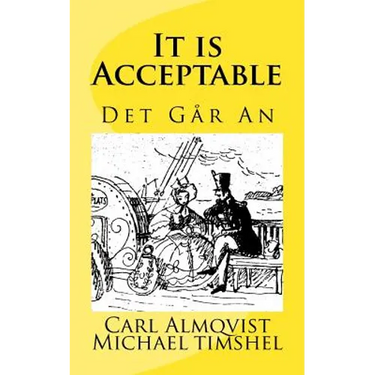 It Is Acceptable: Det Går An