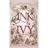 Ink and Ivy: A Cozy Christian Fantasy Romance