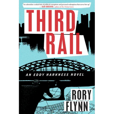 Third Rail: An Eddy Harkness Novel