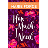 How Much I Need