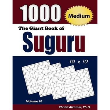 The Giant Book of Suguru: 1000 Medium Number Blocks (10x10) Puzzles
