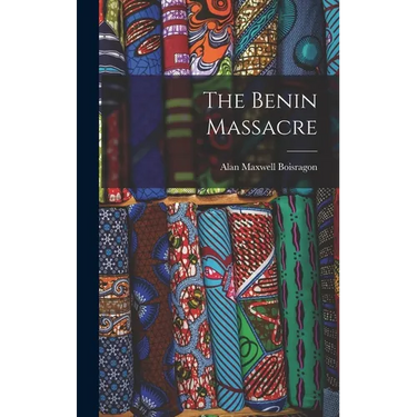 The Benin Massacre