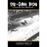 Su.Gar Boy: A Journey Into Manhood .