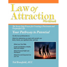 Law Of Attraction: The Seven Step Process for Creating a Passionate and Purposeful Life
