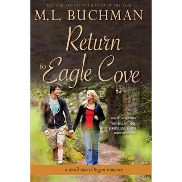 Return to Eagle Cove: a small town Oregon romance