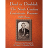 Dead or Disabled: The North Carolina Confederate Pensions, 1885 Series