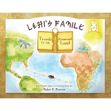 Lehi's Family Travels to the Promised Land