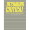 Becoming Critical: Education Knowledge and Action Research
