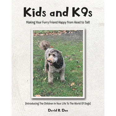 Kid's and K9s: Making Your Furry Friend Happy from Head to Tail!