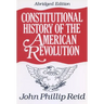 Constitutional History of the American Revolution