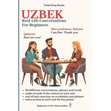 Uzbek: Real-Life Conversation for Beginners