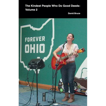 The Kindest People Who Do Good Deeds: Volume 2