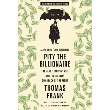 Pity the Billionaire