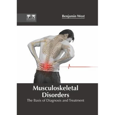 Musculoskeletal Disorders: The Basis of Diagnosis and Treatment