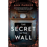 The Secret in the Wall