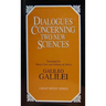 Dialogues Concerning Two New Sciences