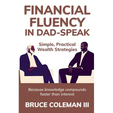 Financial Fluency in Dad-Speak