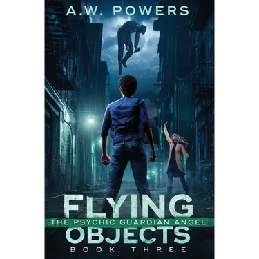 Flying Objects: The Psychic Guardian Angel Book 3