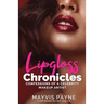 Lipgloss Chronicles: Confessions of a Celebrity Make-Up Artist