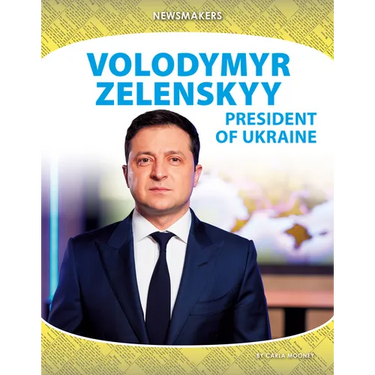 Volodymyr Zelenskyy: President of Ukraine: President of Ukraine