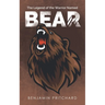 The Legend of the Warrior Named Bear