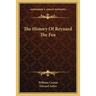 The History Of Reynard The Fox