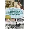 Lost Restaurants of Galveston's African American Community