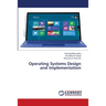 Operating Systems Design and Implementation