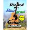 Hooked On Bluegrass Guitar Volume 1: In Black And White