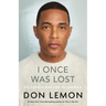 I Once Was Lost: My Search for God in America