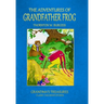 The Adventures of Grandfather Frog
