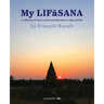 My LIFāSANA: A collection of essays, poems and aphorisms on Yoga and Life