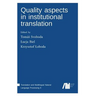 Quality aspects in institutional translation