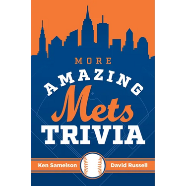 More Amazing Mets Trivia