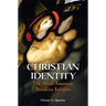 Christian Identity: The Aryan American Bloodline Religion