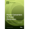 Power Converters in Power Electronics