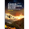 Above Scorched Skies
