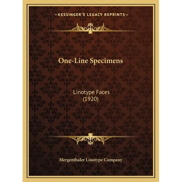 One-Line Specimens: Linotype Faces (1920)