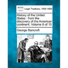 History of the United States: From the Discovery of the American Continent. Volume 8 of 10