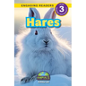 Hares: Animals That Make a Difference! (Engaging Readers, Level 3)