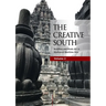 The Creative South: Buddhist and Hindu Art in Mediaeval Maritime Asia, volume 2