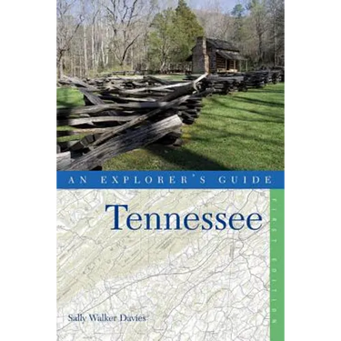 An Explorer's Guide Tennessee