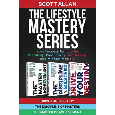 The Lifestyle Mastery Series: Your Success Formula for Creativity, Productivity, Leadership, and Mindset Mastery