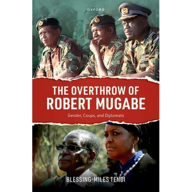The Overthrow of Robert Mugabe: Gender, Coups, and Diplomats