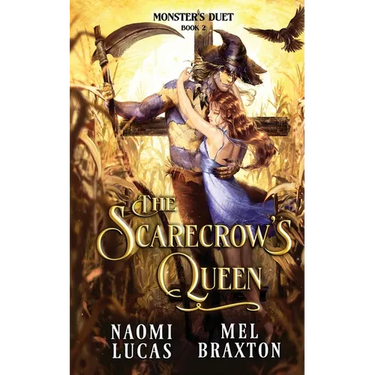 The Scarecrow's Queen: A Monster Romance