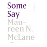 Some Say: Poems