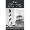 The Lighthouse Keeper's Son
